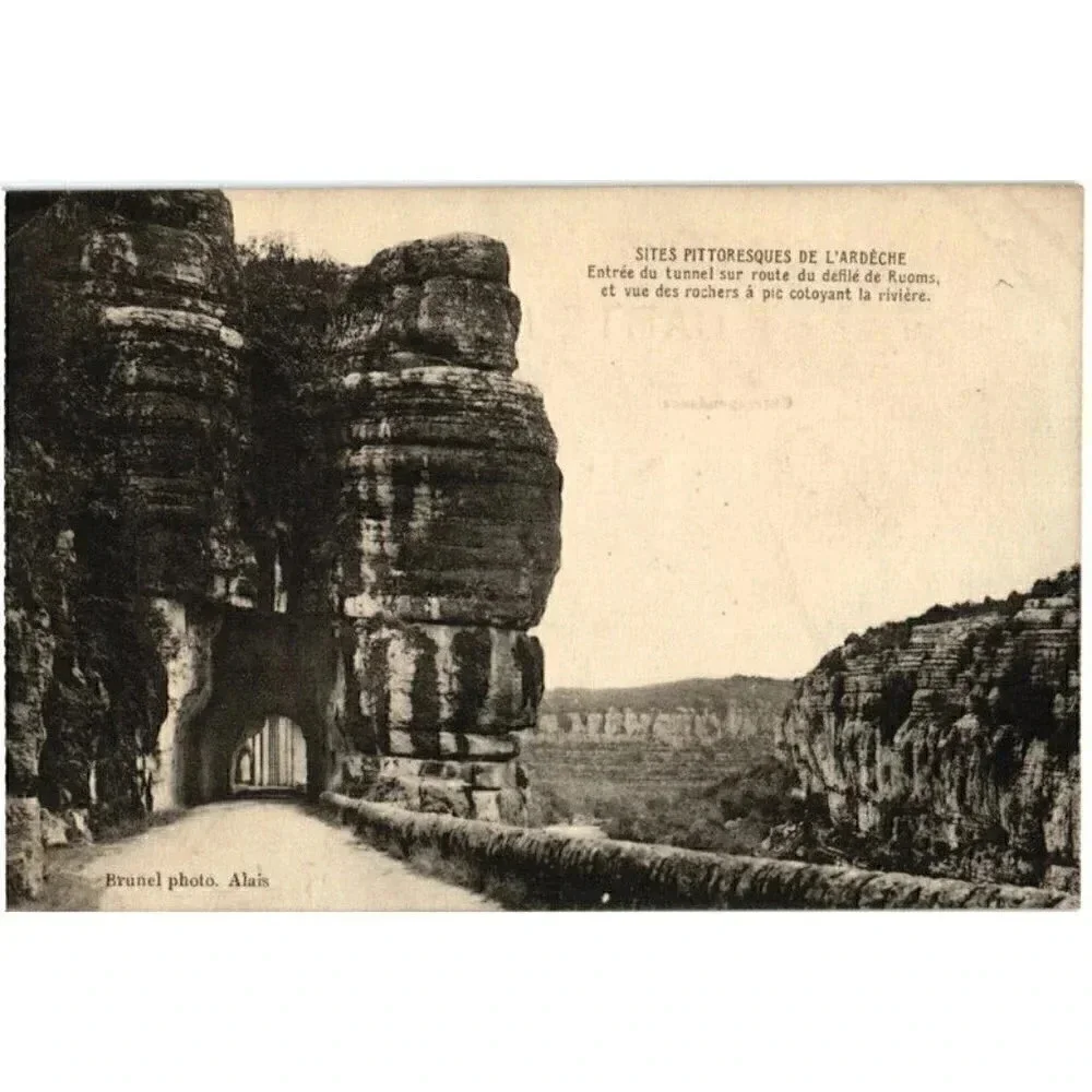 SITES DE L'ARDÈCHE Entrée du tunnel sur route du défilé de Ruoms Postcard